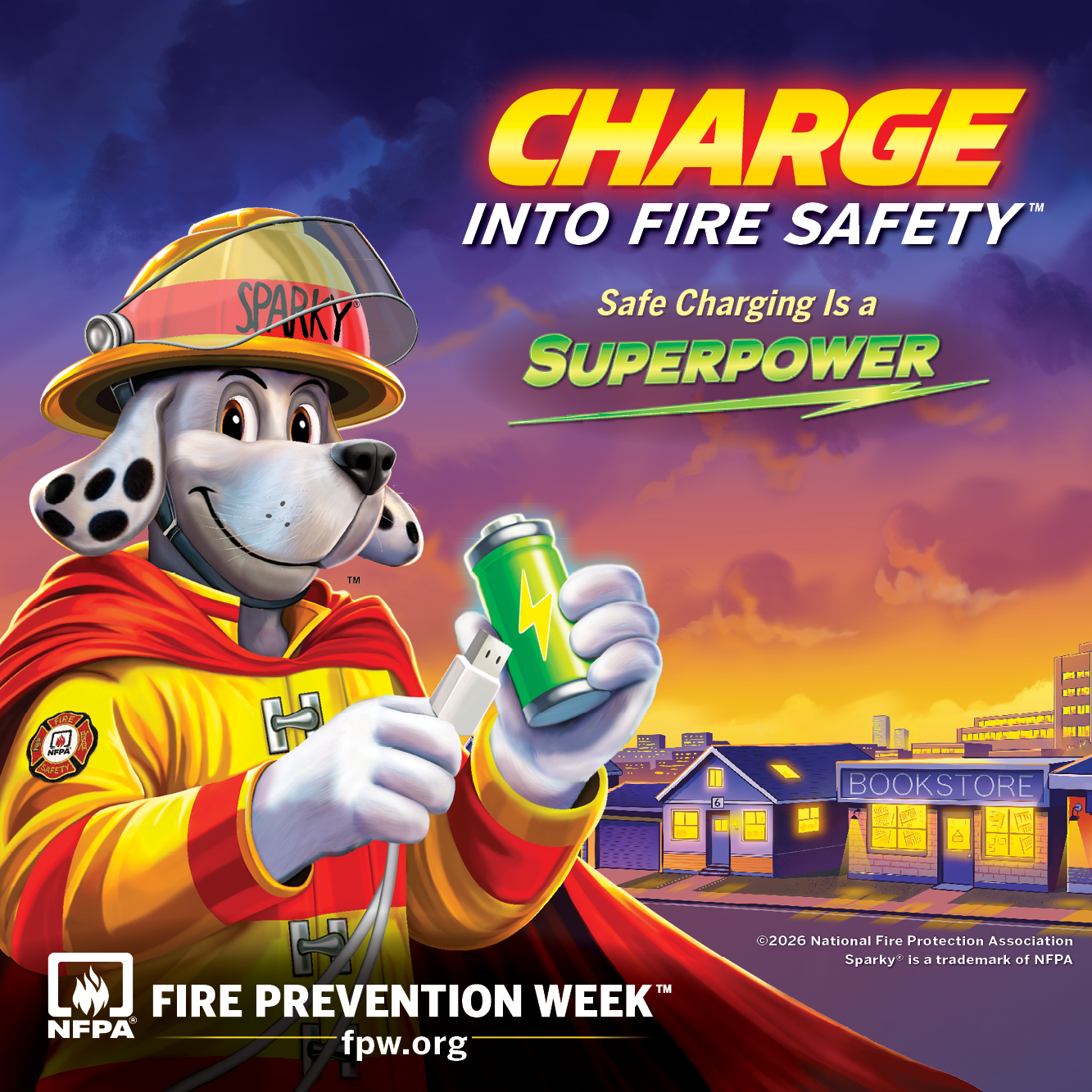 Sparky the Fire Dog holding a battery and charging cable with the message “Charge Into Fire Safety — Safe Charging Is a Superpower.”